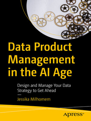 cover image of Data Product Management in the AI Age
